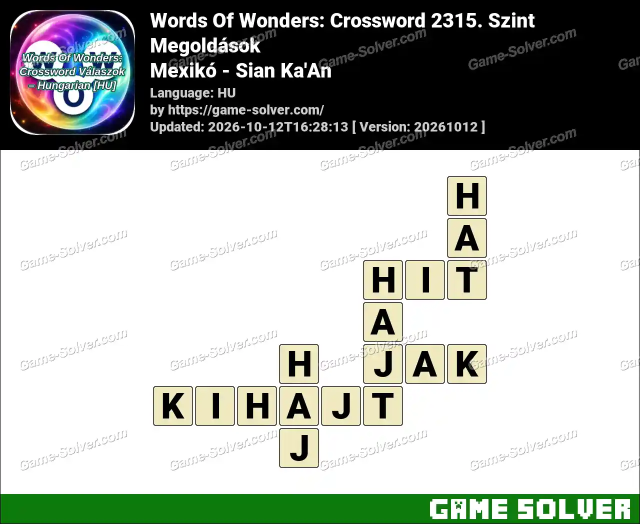 Words Of Wonders: Crossword 2315. Szint Megoldások – Mexikó – Sian Ka’An